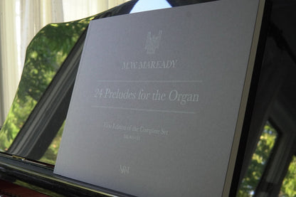 24 Preludes for Organ by Maverick W. Maready