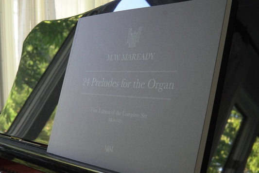 24 Preludes for Organ by Maverick W. Maready